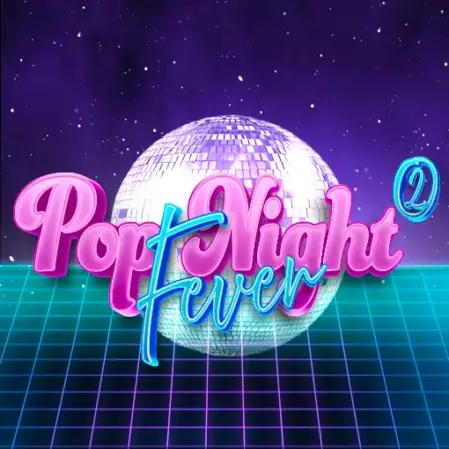 POP NIGHT FEVER 2